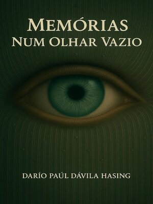 cover image of Memórias Num Olhar Vazio